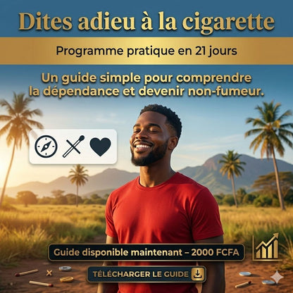 21 JOURS POUR DEVENIR NON-FUMEUR - Arrêtez de fumer tout de suite